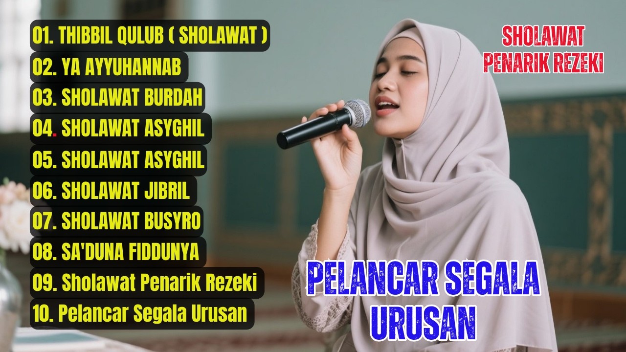 KUMPULAN LAGU SHOLAWAT MERDU 2026 | PERMUDAH SEGALA MASALAH PELANCAR REJEKI SOLAWAT QULUB