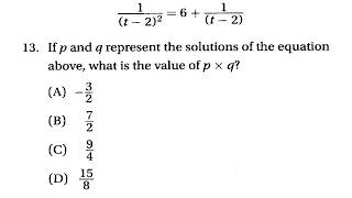 SAT Prep Algebra Lesson 3-6 Quadratic Equations Q13