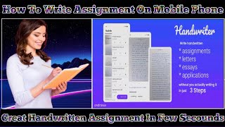 How To Make Assignment On Mobile Phone (2023)
