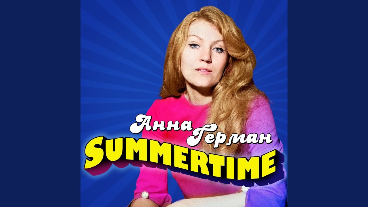 Watch Summertime on YouTube Watch Summertime on YouTube