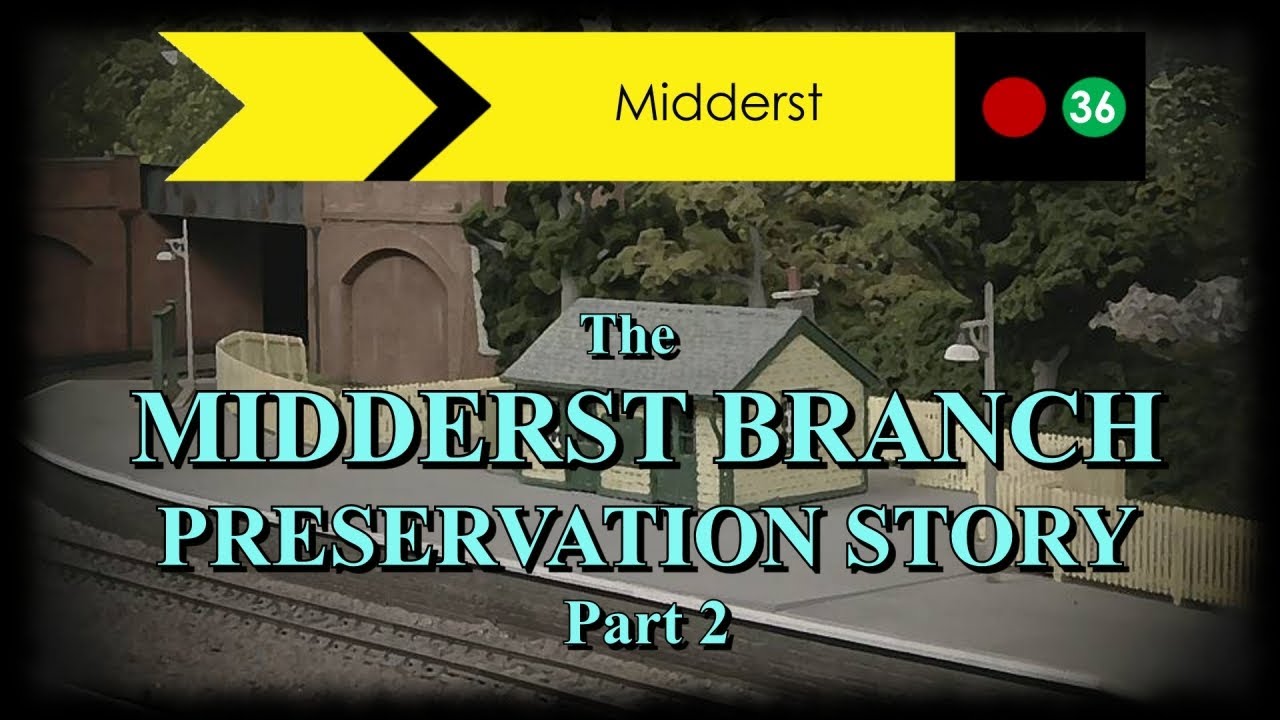 MIDDERST PRESERVED RAILWAY - 00 Gauge 6 x 4 Episode 2
