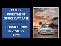 Family Investment Office Database: Direct Access to Global UHNW & Family Office Investors.