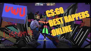 CS:GO Moments: BEST RAPPERS online ON RAP SERVER at 2 a.m. FUNNY AND GOOD CS:GO RAPPERS