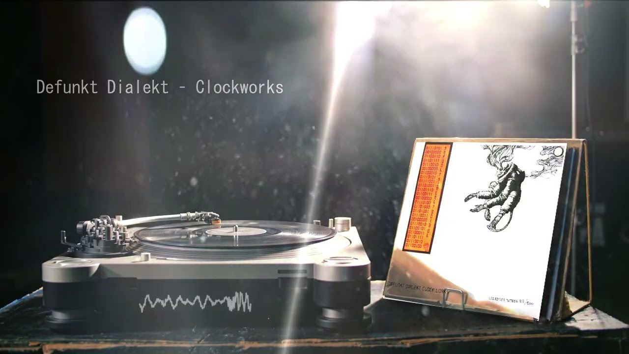 Defunkt Dialekt – Clockworks　Side.A