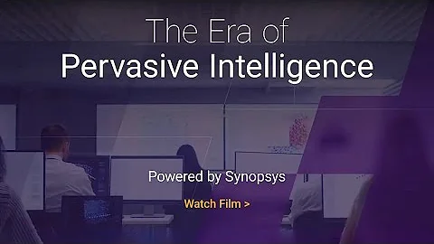 The Era of Pervasive Intelligence Powered by Synopsys