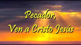 Video thumbnail of "Himno 109 Melodías Celestiales Pecador ven al dulce Jesús con notas"