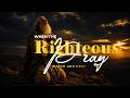 When the Righteous Pray (Watch and Pray) | Ps Kulani Muthembi