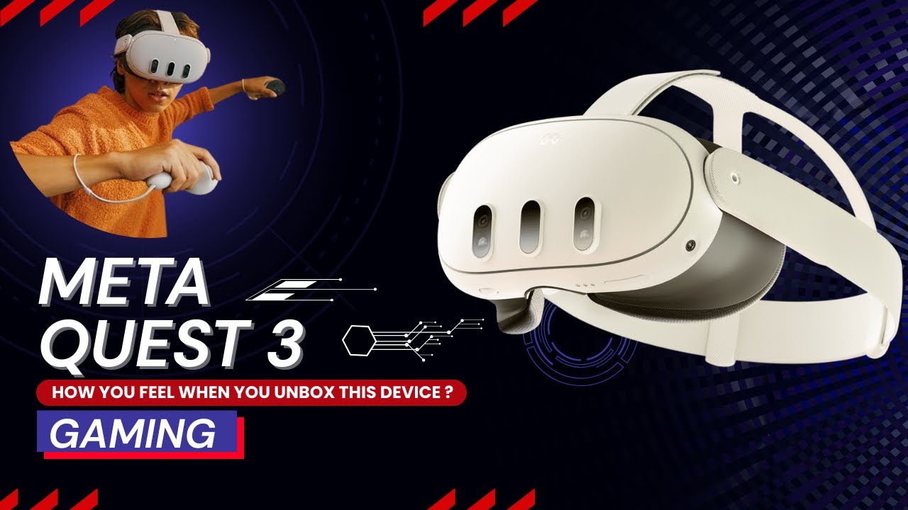 Unboxing the Meta Quest 3