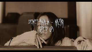 Demet Akalın - Nazar (sped up)