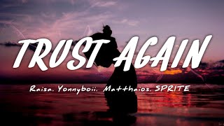 Trust Again  (Inspired by "Raya and the Last Dragon") (Lyrics)