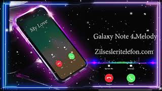 Zil Sesi Galaxy Note 4 Melody Ücretsiz İndir Zilsesleritelefon.com'da Resimi