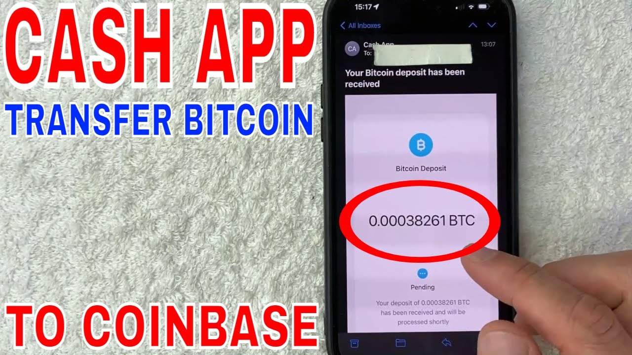 ✅ How Long To Transfer Crypto Bitcoin From Coinbase To Cash App 🔴