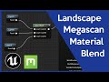 New Megascans Landscape Blend Material in Unreal Engine 4
