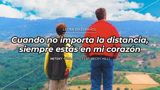 [Letra] Netsky - Hold On (feat. Becky Hill) // SUB ESPAÑOL