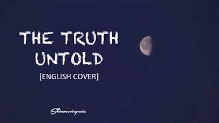 [English Cover] BTS(방탄소년단) - The Truth Untold by Shimmeringrain chords