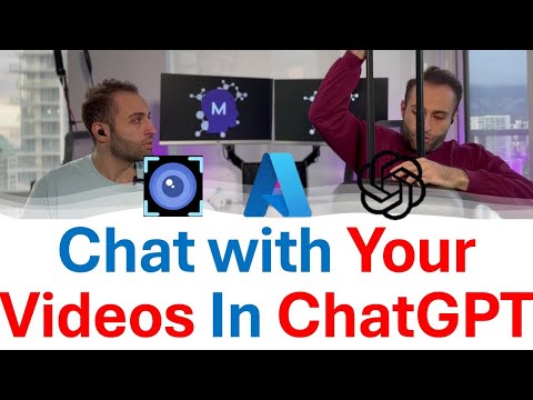 ChatGPT With Your  Videos ! | Azure Open AI + Azure AI Vision