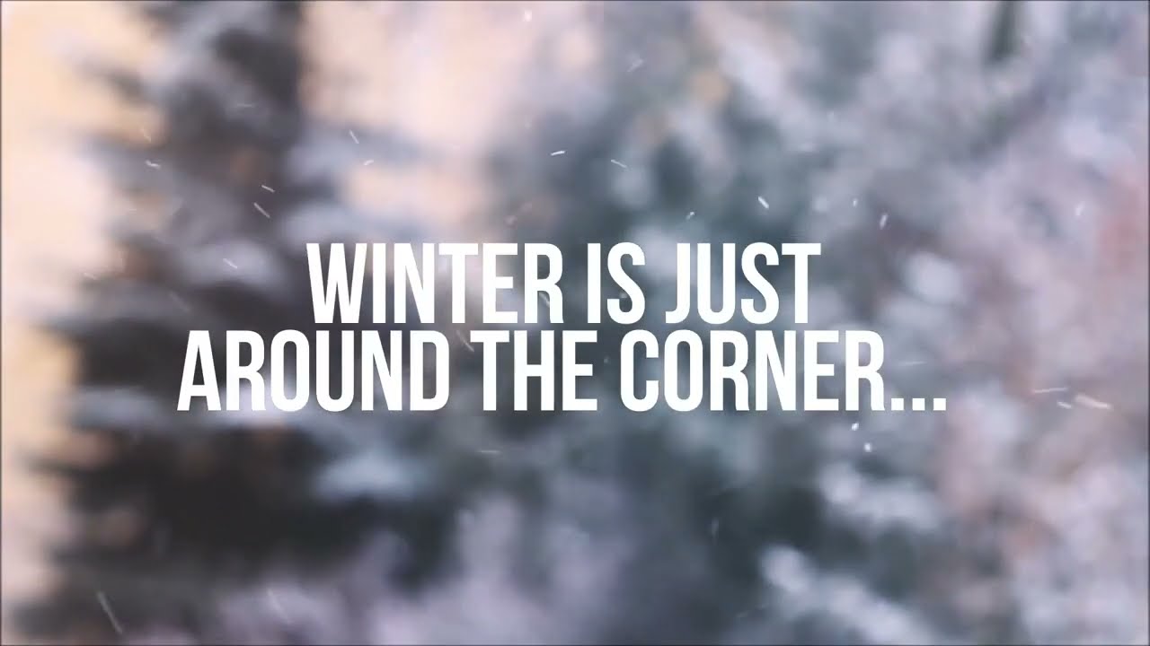 #winteriscoming