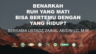 [LIVE] Kitab Shaidul Khathir | Benarkah Ruh Yang Mati Bisa Bertemu Dengan Yang Hidup?