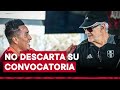 “Veremos si a Cueva lo tenemos o no para la Copa América”, señala Fossati