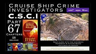 CSCI Pt 67 - The cruise thriller from Cruise Ship Crime Investigators