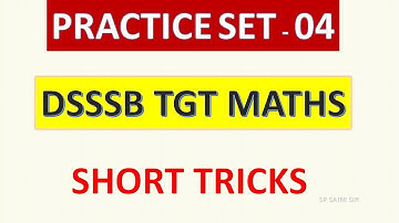 DSSSB TGT PRACTICE SET 04 || SET RELATION AND FUNCTIONS || GIC LT GRADE || SHORT TRICKS || IMP MCQ