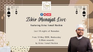 Zikir Munajat Live (Monday, 18 May 2020)