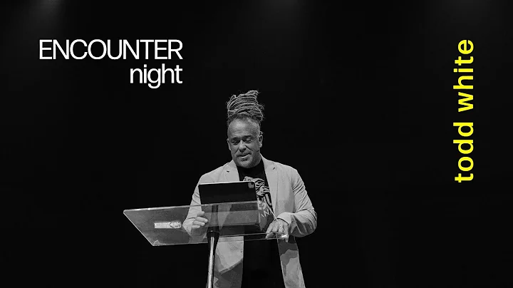 Encounter Night | Todd White