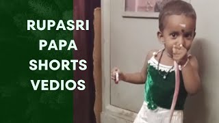 Rupasri Papa Shorts Vedios