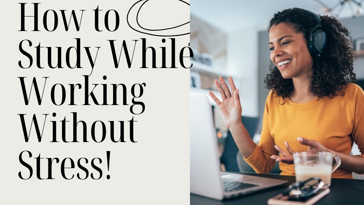 How To Work and Study Without Stress? - YouTube