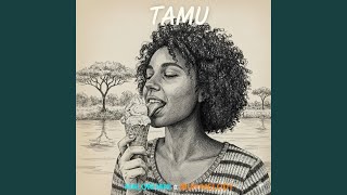 TAMU (feat. IBUH MELODY)