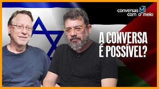 Marcos Lisboa e Pedro Doria conversam sobre Israel e Palestina numa análise geopolítica e histórica