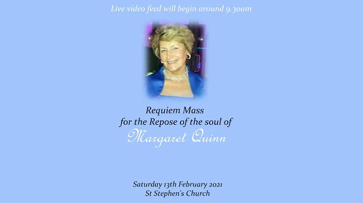 Requiem Mass for the Repose of the Soul of Margare...