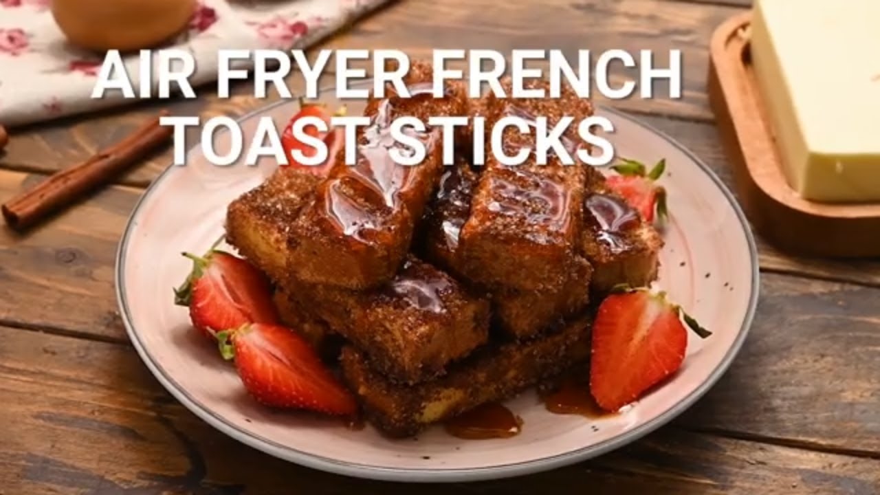 How to Make Air Fryer French Toast Sticks!