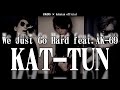 We Just Go Hard feat.AK-69/KAT-TUN 歌ってみた cover【けけたんofficial コラボ】