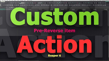 #Reaper6 custom action:  Pre-Reverse item