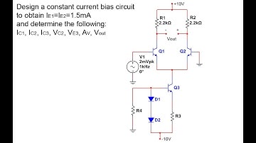 Constant Current Bias Circuit Design | Calculate IC1, IC2, IC3, VC2, VE3, VOUT & AV 11
