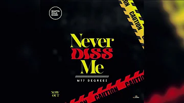 MT7 Degreez - Never Diss Me (Official Audio) South Sudan Music🇸🇸🎶