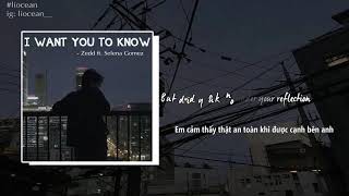 [Lyrics + Vietsub] ZEDD - I WANT YOU TO KNOW ft. Selena Gomez | @orcdcthings