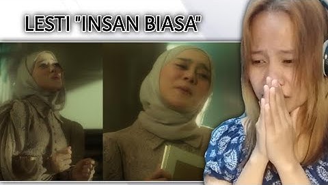 Lesti - Insan Biasa (Official Music Video) Reaksi