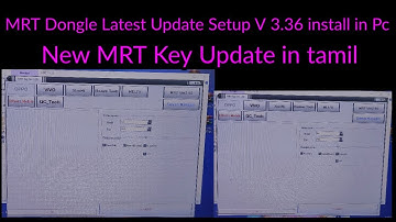MRT Dongle Latest Update Setup V 3.36 install in Pc | New MRT Key Update V3.36 in tamil
