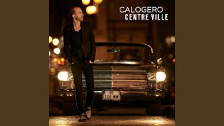 Video thumbnail of "Calogero - Le temps"