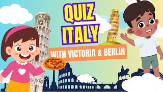 Episode Italy | Learn Countries With Victoria and Berlin For Kids | Kids Learning Videos