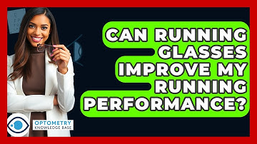 Can Running Glasses Improve My Running Performance? - Optometry Knowledge Base
