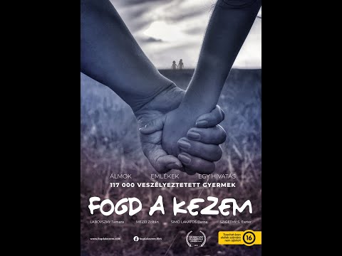 Fogd A Kezem Hold My Hand Trailer