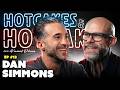 Dan Simmons | HotCakes &amp; Hot Takes | EP13