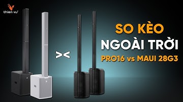 So Sánh Chất Âm Ngoài Trời Loa Cột BOSE L1 PRO16 vs LD SYSTEMS MAUI 28G3: Kết Quả Thật Bất Ngờ !!
