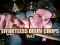 Effortless Drum Chops #2