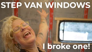 Installing windows Step Van Build | Queer VanLife Episode #3