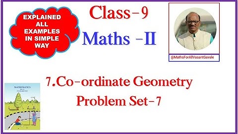 Class-9|Co-ordinate Geometry |Problem Set-7|Maharashtra Board| #cordinategeometry