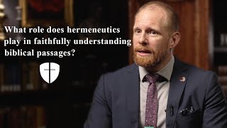 What Role Does Hermeneutics Play In Faithfully Understanding Biblical Pages?